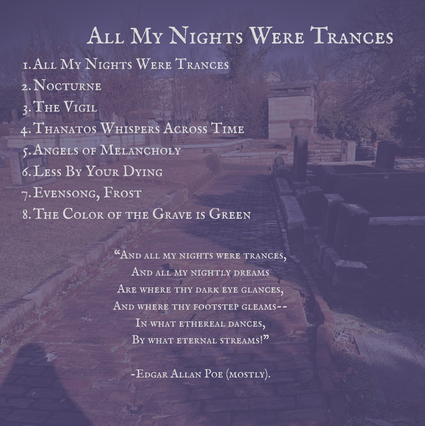 PRE ORDER Limited Edition CD set of Dolorosa Lachrymosa+All My Nights Were Trances